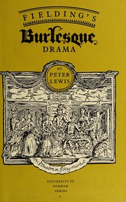 Fielding's burlesque drama by Peter Elfed Lewis