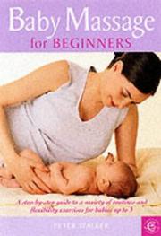 Cover of: Baby Massage for Beginners (Carroll & Brown Parenting Book)