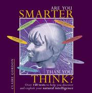 Are you smarter than you think? by Claire Gordon