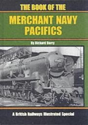 Cover of: The Book of the Merchant Navy Pacifics