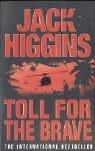 Cover of: Toll for the Brave by Jack Higgins