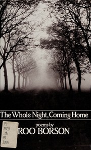 Cover of: The whole night, coming home