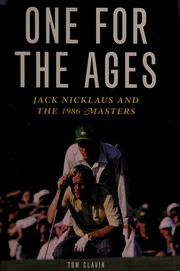 Cover of: One for the Ages: Jack Nicklaus and the 1986 Masters
