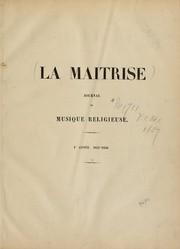 Cover of: La Maîtrise: journal des grandes et des petites maîtrises
