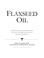 Cover of: Flaxseed oil