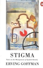 Cover of: Stigma by Erving Goffman