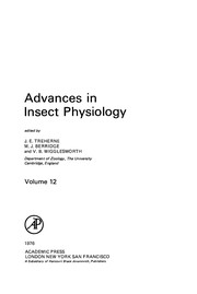 Cover of: Advances in insect physiology by J. E. Treherne, Michael J. Berridge, Sir Vincent Brian Wigglesworth