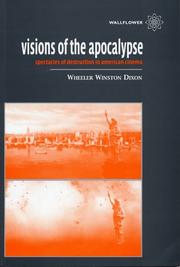 Cover of: Visions of the Apocalypse: Spectacles of Destruction in American Cinema