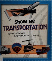 Cover of: Show me transportation by Mari C. Schuh