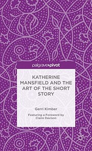 Cover of: Katherine Mansfield and the Art of the Short Story by Gerri Kimber