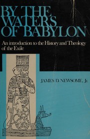 Cover of: By the Waters of Babylon: Palaces, Patriarchs and Prophecy