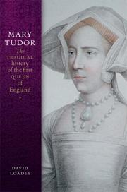 Cover of: Mary Tudor | David Loades