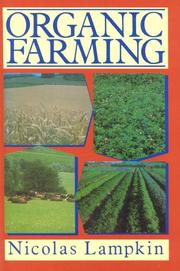 Organic Farming by Nicolas Lampkin
