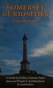 Cover of: Somerset Curiosities by Enid Byford