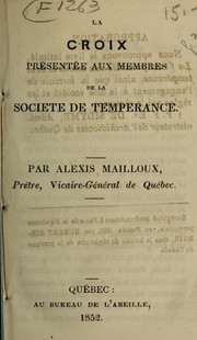 Cover of: Croix presentee aux membres de la Societe de Temperance