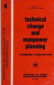 Cover of: Technical change and manpower planning by Solomon Barkin