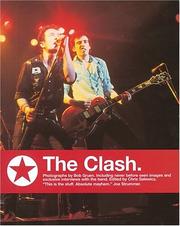 Cover of: The Clash by Bob Gruen