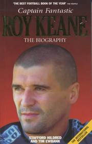 Cover of: Roy Keane: Captain Fantastic