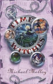 Cover of: Time Witches by Michael Molloy