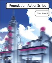 Cover of: Foundation ActionScript by Sham Bhangal