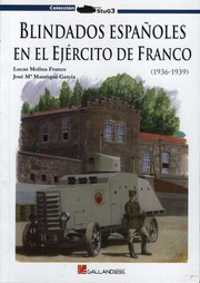Cover of: Blindados espan oles en el eje rcito de Franco, 1936-1939 by Lucas Molina Franco