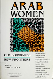Cover of: Arab Women: Old Boundaries, New Frontiers (Indiana Series in Arab and Islamic Studies)