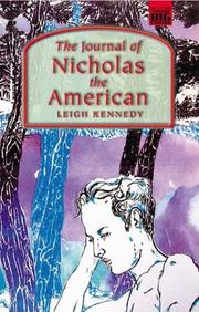 Cover of: The Journal of Nicholas the American by Leigh Kennedy