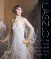 Cover of: A Brush With Grandeur: Philip Alexius de Laszlo (1869-1937)