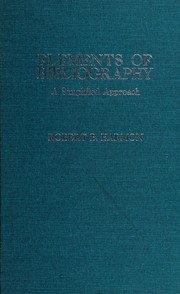 Cover of: Elements of bibliography: a simplified approach