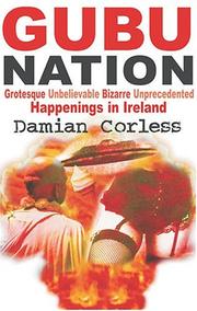 Cover of: Gubu nation by Damian Corless