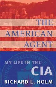 Cover of: The American Agent by Richard L. Holm