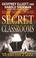 Cover of: Secret Classrooms