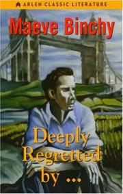 Deeply Regretted By.. by Maeve Binchy