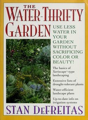 Cover of: The water-thrifty garden by Stan DeFreitas