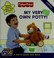 Cover of: My very own potty!