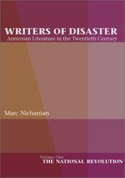 Cover of: Writers of Disaster: Armenian Literature in the Twentieth Century