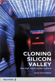 Cover of: Cloning Silicon Valley: the next generation high-tech hotspots