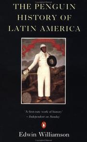 Cover of: The Penguin history of Latin America by Edwin Williamson
