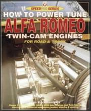 Cover of: How to Power Tune Alfa Romeo Twin-Cam Engines (Speedpro S.) by Jim Kartalamakis