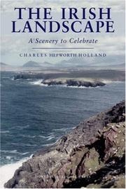 Cover of: The Irish landscape: a scenery to celebrate
