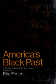 Cover of: America's black past: a reader in Afro-American history.