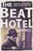 Cover of: The Beat Hotel