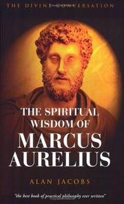 Cover of: The Wisdom of Marcus Aurelius by Alan Jacobs