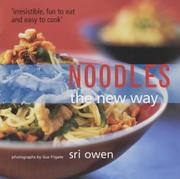 Cover of: Noodles the New Way by Sri Owen