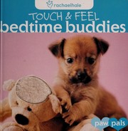 Cover of: Bedtime Buddies by Rachael Hale
