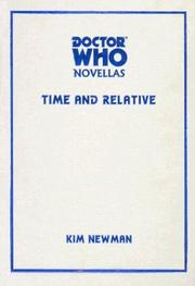 Cover of: Time and Relative (Doctor Who) by Kim Newman, Justin Richards