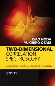 Two-Dimensional Correlation Spectroscopy by Isao Noda
