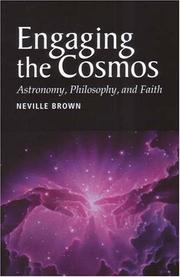 Engaging the cosmos by Neville Brown