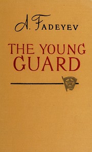 Cover of: The young guard: a novel