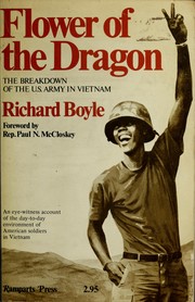 Cover of: The flower of the dragon: the breakdown of the U.S. Army in Vietnam.